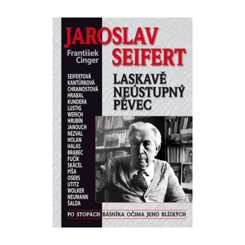 JAROSLAV SEIFERT - František Cinger