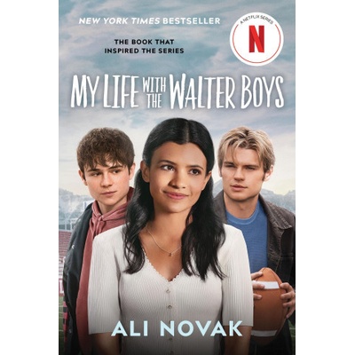 My Life with the Walter Boys Netflix Series Tie In Edition