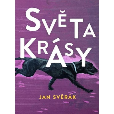Světakrásy - Jan Svěrák