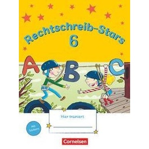 Rechtschreib-Stars 6. Schuljahr - Übungsheft mit Lösungen (ISBN: 9783060848096)