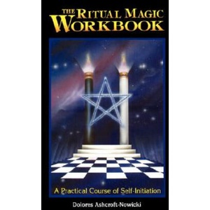 Ritual Magic Workbook | Dolores Ashcroft-Nowicki (ISBN: 9781578630455)