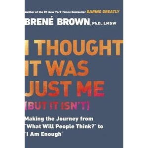I Thought it Was Just Me (ISBN: 9781592403356)