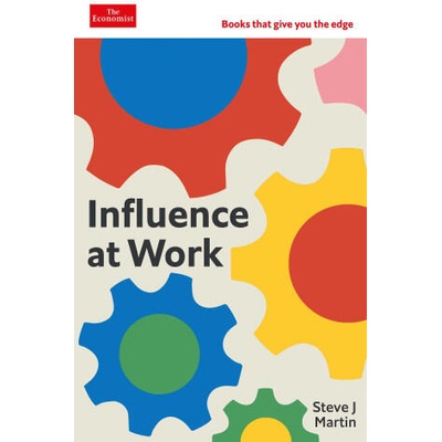 Influence at Work | Martin, Steve J
