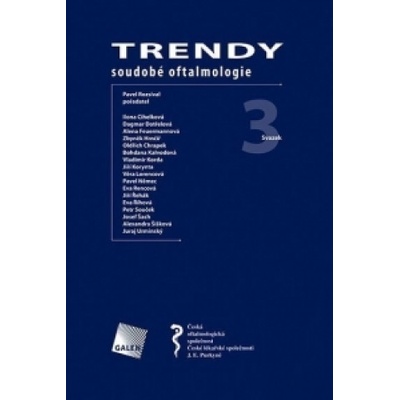 Trendy soudobé oftalmologie. Svazek 3