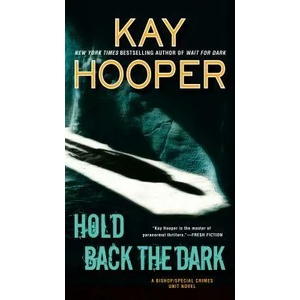Hold Back The Dark | KAY HOOPER (ISBN: 9780515156058)