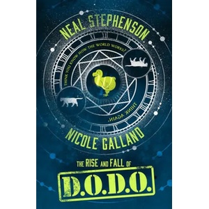 Rise and Fall of D. O. D. O. | Neal Stephenson, Nicole Galland (ISBN: 9780008132590)