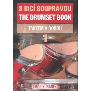 S bicí soupravou taktem i dobou - Libor Kubánek