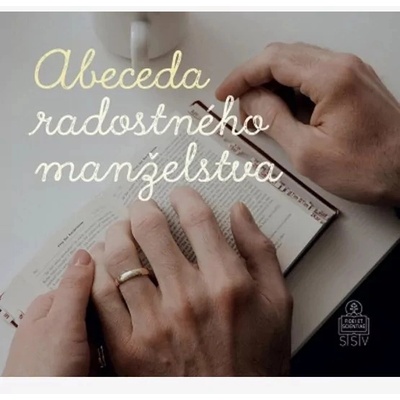 Abeceda radostného manželstva