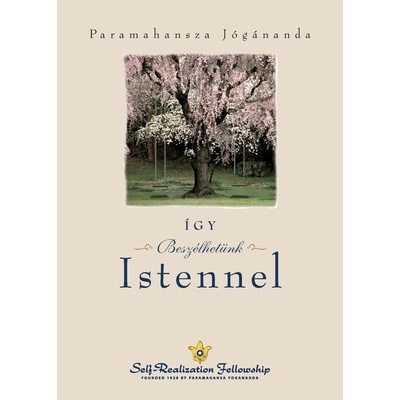 How You Can Talk With God (Hungarian) - Yogananda Paramahansa