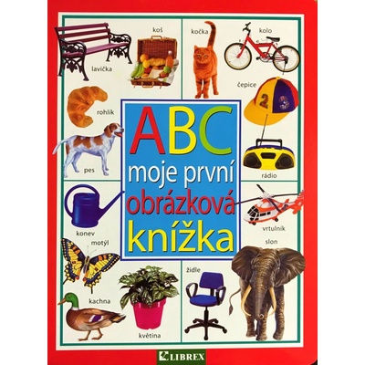 ABC Moje první obrázková knížka