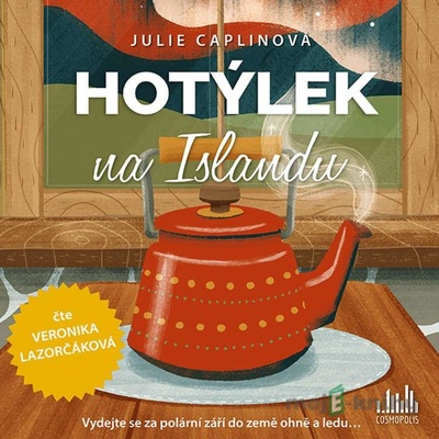 Hotýlek na Islandu - Julie Caplinová - Čte Veronika Lazorčáková