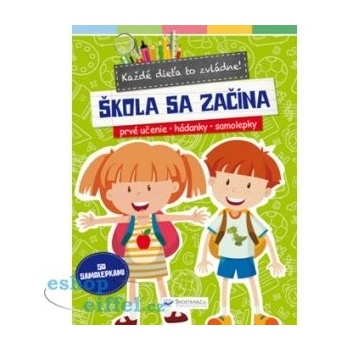 Každé dieťa to zvládne! - Škola sa začína