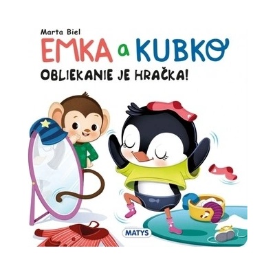 Emka a Kubko - Obliekanie je hračka