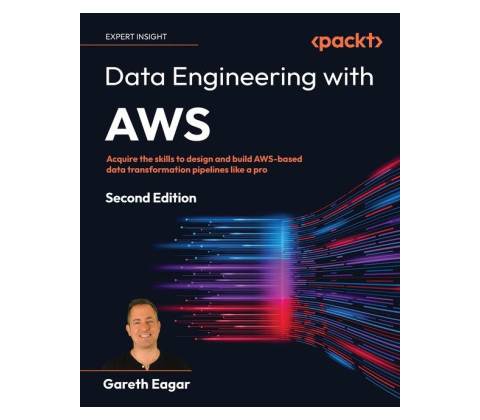 Data Engineering with AWS - Second Edition