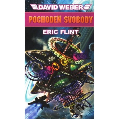 Pochodeň svobody - David Weber, Eric Flint