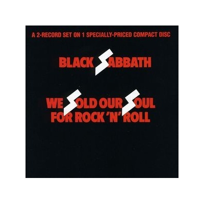 We Sold Our Souls for Rock N Roll - Black Sabbath CD