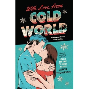With Love, From Cold World (ISBN: 9781804992913)