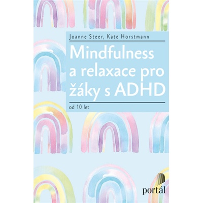 Mindfulness a relaxace pro žáky s ADHD