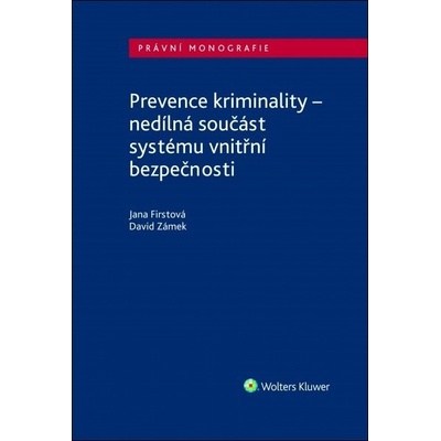 Prevence kriminality - Jana Firstová, David Zámek