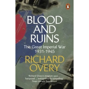 Blood and Ruins | OVERY RICHARD (ISBN: 9780241300930)