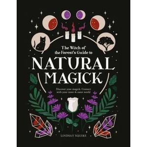 Natural Magick (ISBN: 9780711266834)