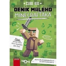 Deník malého Minecrafťáka - Cube Kid