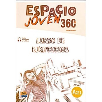 Espacio joven 360 A2.1 - Libro de ejercicios