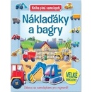 Náklaďáky a bagry