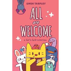 All Are Welcome: A Cat's Café Collection | TARPLEY GWEN (2025)