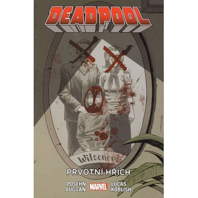 Deadpool Prvotní hřích