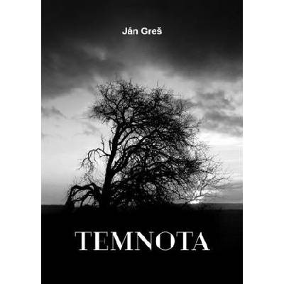 Temnota - Ján Greš