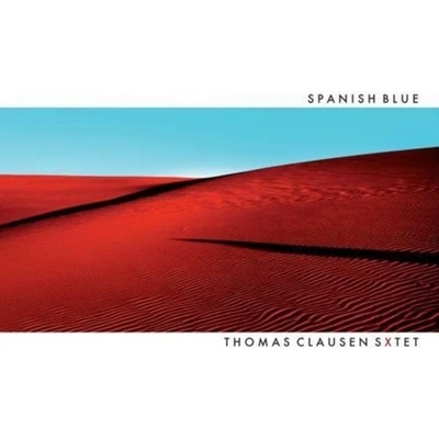 CLAUDEN THOMAS -SEXTET-: SPANISH BLUE CD