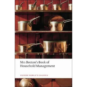 Mrs Beeton's Book of Household Management (ISBN: 9780199536337)