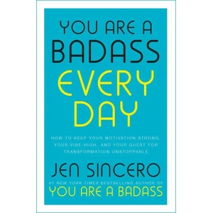 You Are a Badass Every Day | Jen Sincero (2020)