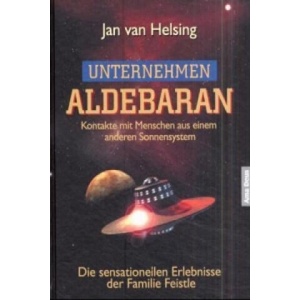 Unternehmen Aldebaran | Jan van Helsing (2003)