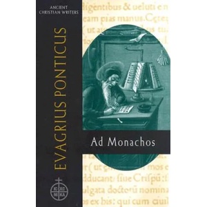 Evagrius Ponticus | Jeremy Driscoll, Evagrius Ponticus (ISBN: 9780809105601)
