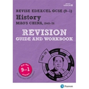 Pearson REVISE Edexcel GCSE (9-1) History Mao's China Revision Guide and Workbook | Victoria Payne (ISBN: 9781292176383)
