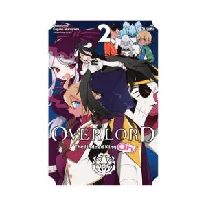 Overlord: The Undead King Oh! , Vol. 2 | Kugane Maruyama (ISBN: 9781975358860)