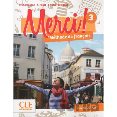 Merci! 3/A2 - Emilio Ruiz Isabel, Rubio Adrien, Payet Anne-Cécile, Couderc Sophie, Champagne
