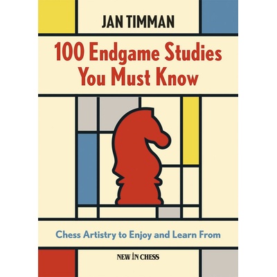 New in Chess 100 Endgame Studies You Must Know
