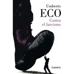Contra el fascismo / Eternal Fascism | Umberto Eco (ISBN: 9788426405685)