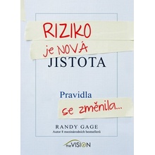 Riziko je nová jistota - Randy Gage