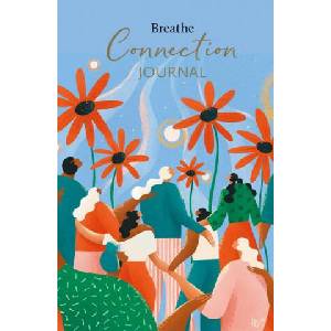 Breathe Connection Journal | Breathe Magazine (ISBN: 9781781454824)