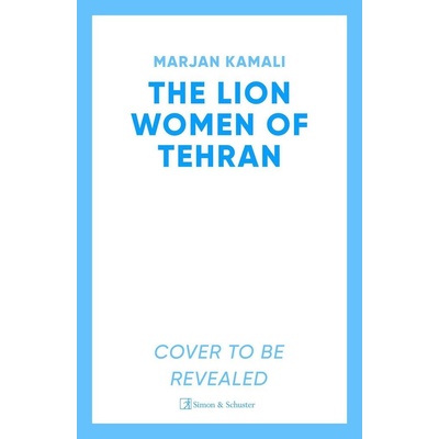 Lion Women of Tehran