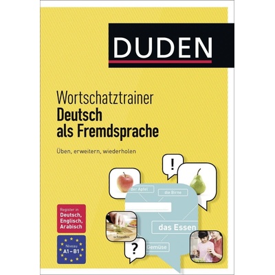 Duden - Wortschatztrainer Deutsch als Fremdsprache