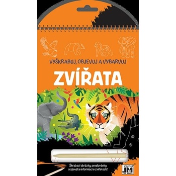 Vyškrabuj objavuj vyfarbuj Zvieratá