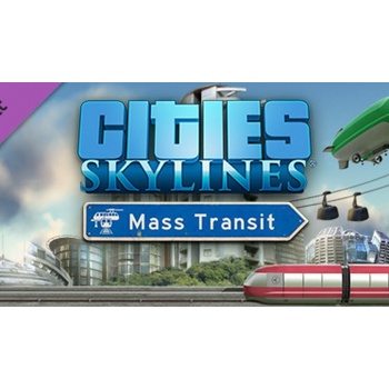 Cities: Skylines - Mass Transit