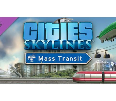 Cities: Skylines - Mass Transit