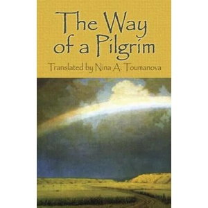 Way of a Pilgrim (ISBN: 9780486455976)