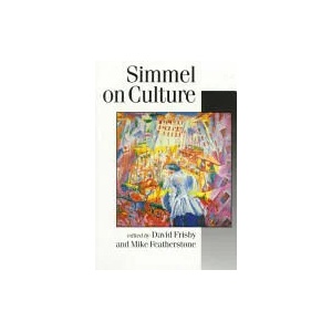 Simmel on Culture | Georg Simmel (ISBN: 9780803986527)